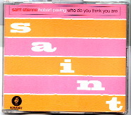 Saint Etienne - Hobart Paving / Who Do You Think You Are